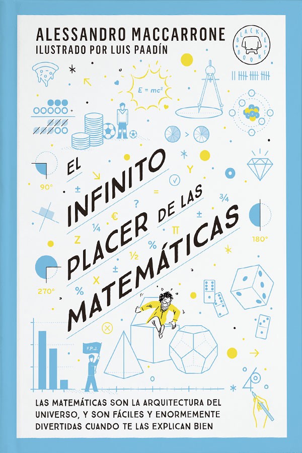 El infinito placer de las matemáticas