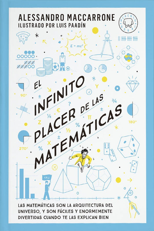 El infinito placer de las matemáticas