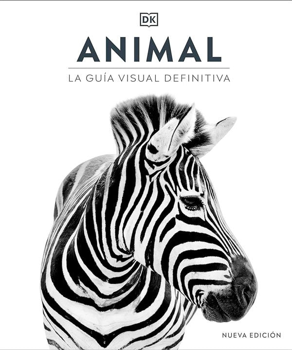 Animal. La guía visual definitiva