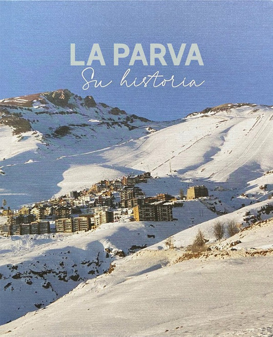 La Parva, su historia