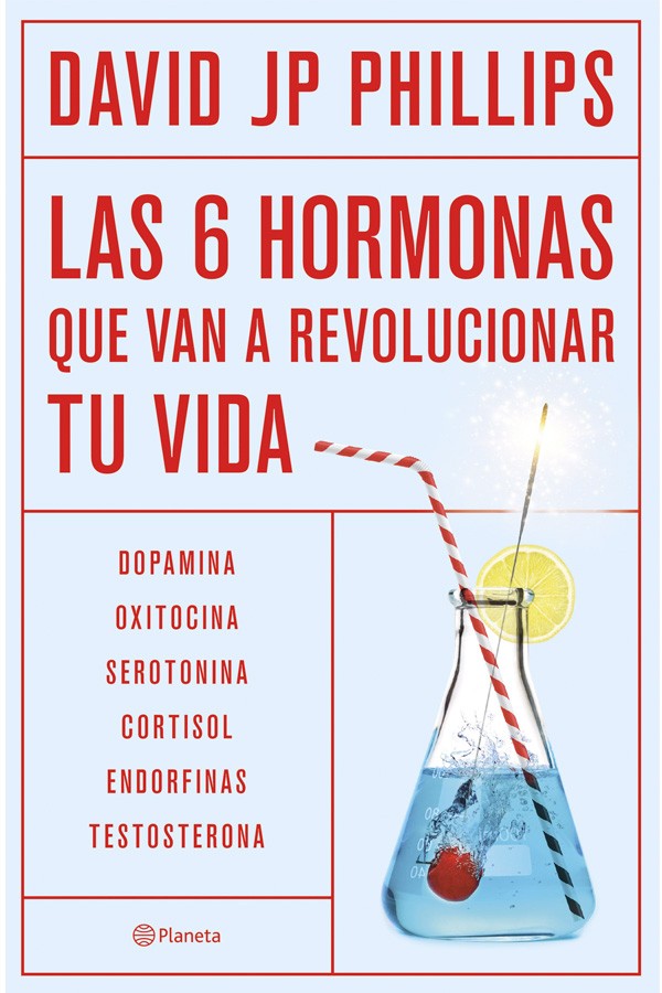 Las seis hormonas que van a revolucionar tu vida