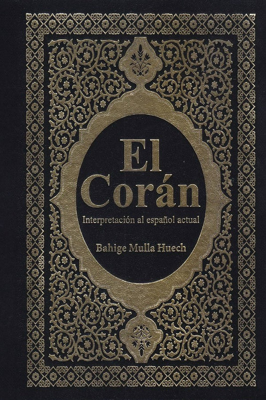 El Corán. Interpretación al español actual