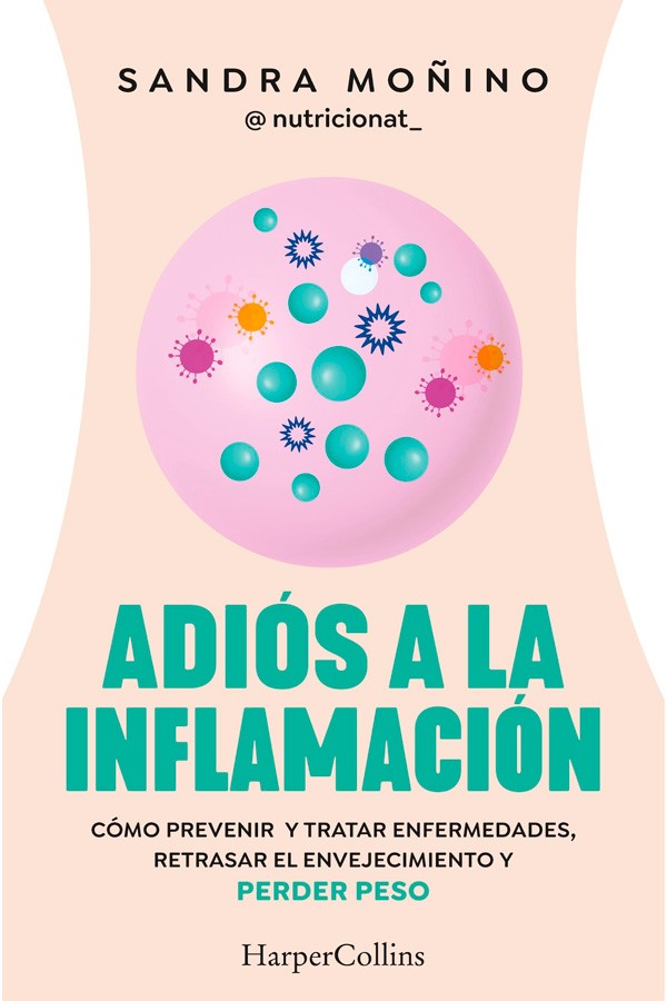 Adiós a la inflamación