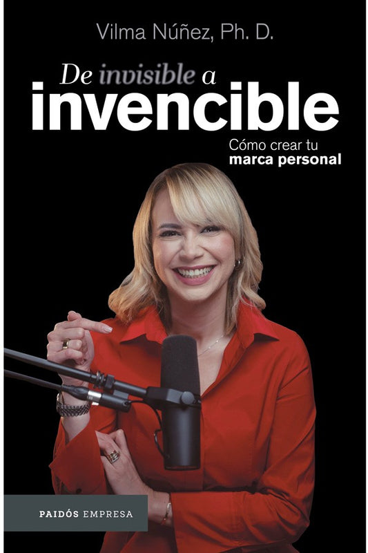 De invisible a invencible