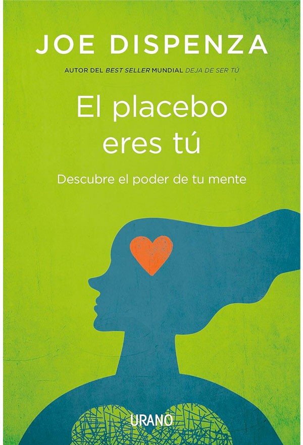 El placebo eres tú