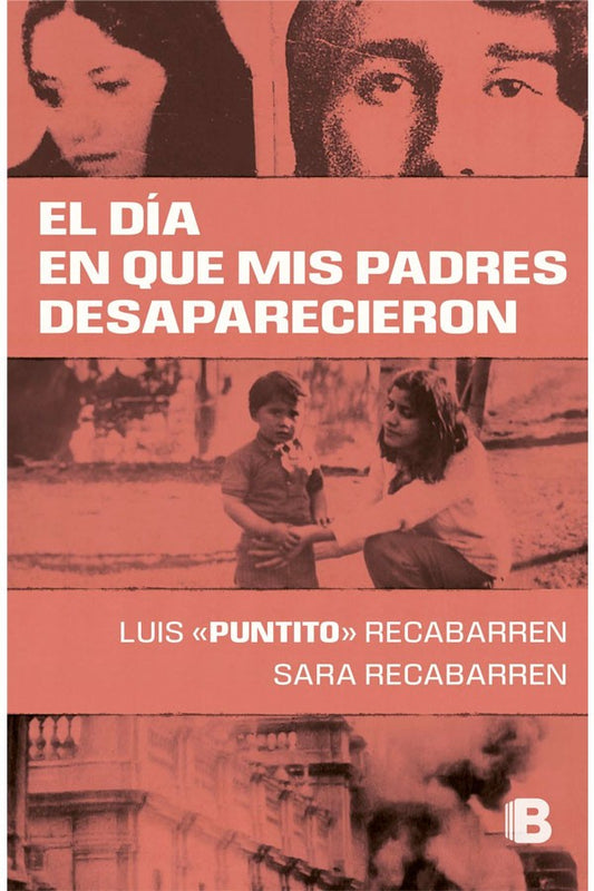 El día que mis padres desaparecieron