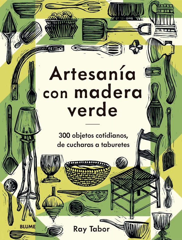 Artesanía con madera verde