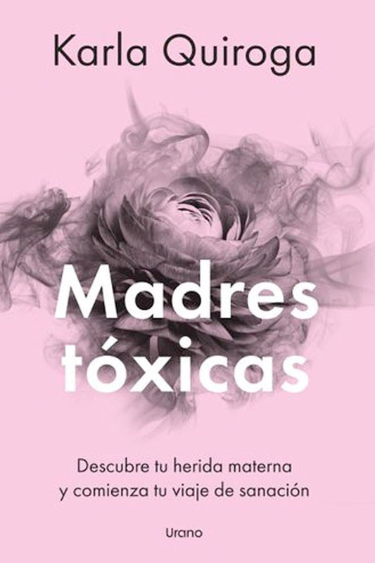 Madres tóxicas