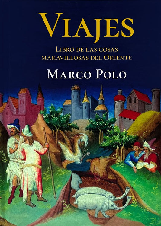 Viajes. Marco Polo