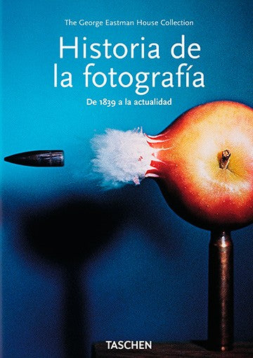 Historia de la fotografía. De 1839 a la actualidad. Biblioteca Universal