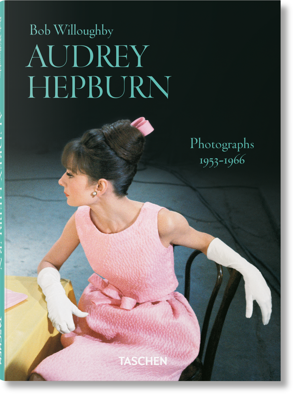 Audrey Hepburn. Photographs 1953–1966. Bob Willoughby