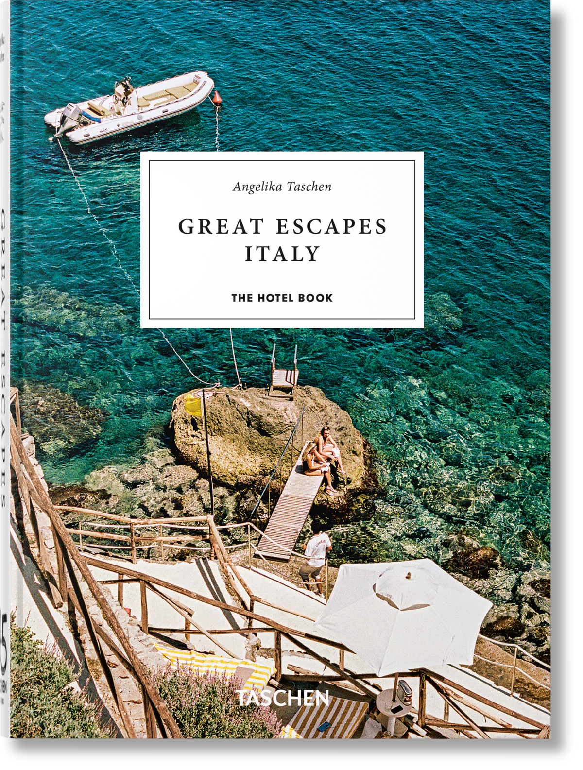 Great Escapes Italy. 45th Ed.