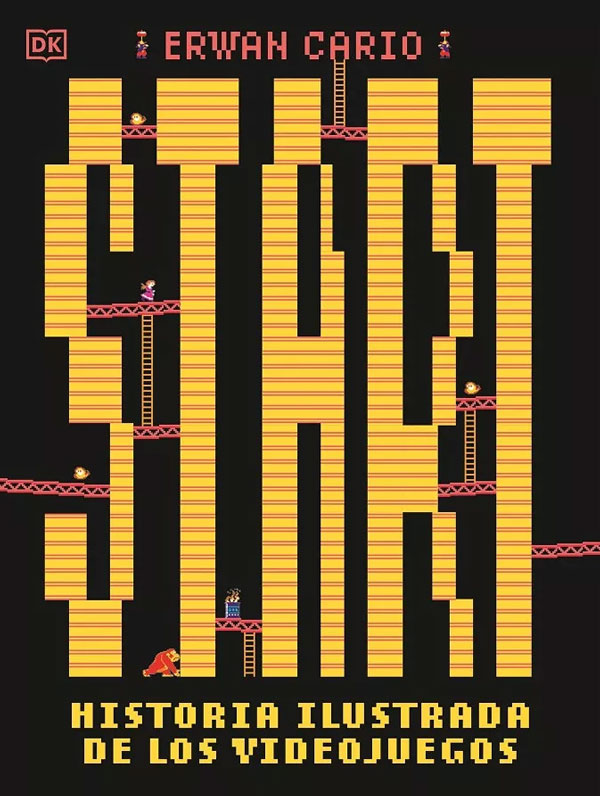 Start. Historia ilustrada de los videojuegos