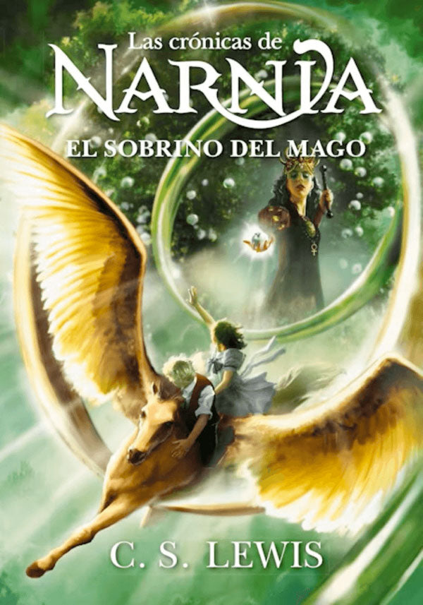 Las crónicas de Narnia · El sobrino del mago