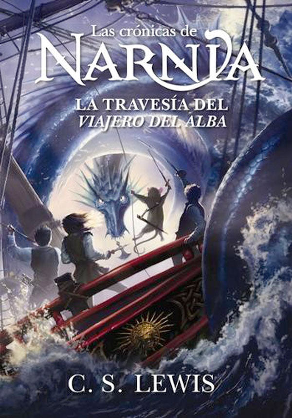 Las crónicas de Narnia · La travesía del viajero del alba