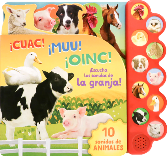 10 Sonidos de la granja ¡Cuac! ¡Muu! ¡Oinc!