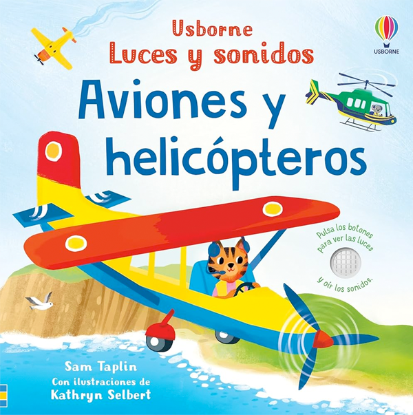 Aviones y helicópteros. Luces y sonidos