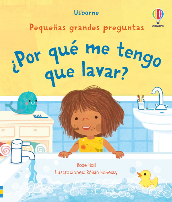 ¿Por qué me tengo que lavar?