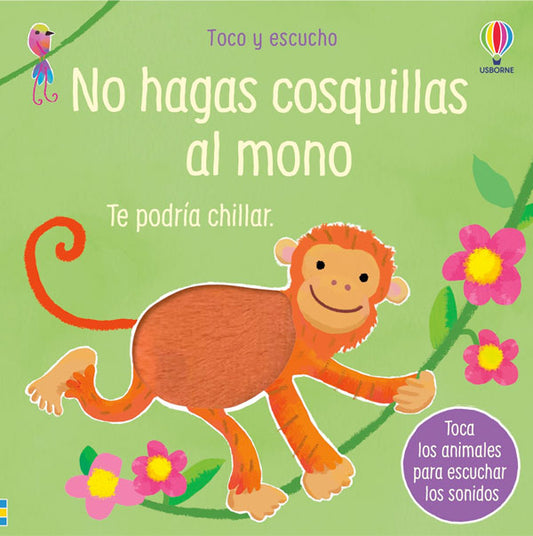 No hagas cosquillas al mono
