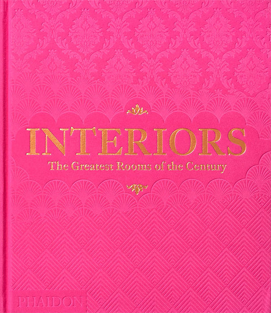 Interiors: The greatest rooms of the century (Pink edition)