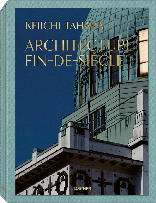 Keiichi Tahara: Architecture Fin-de-siècle