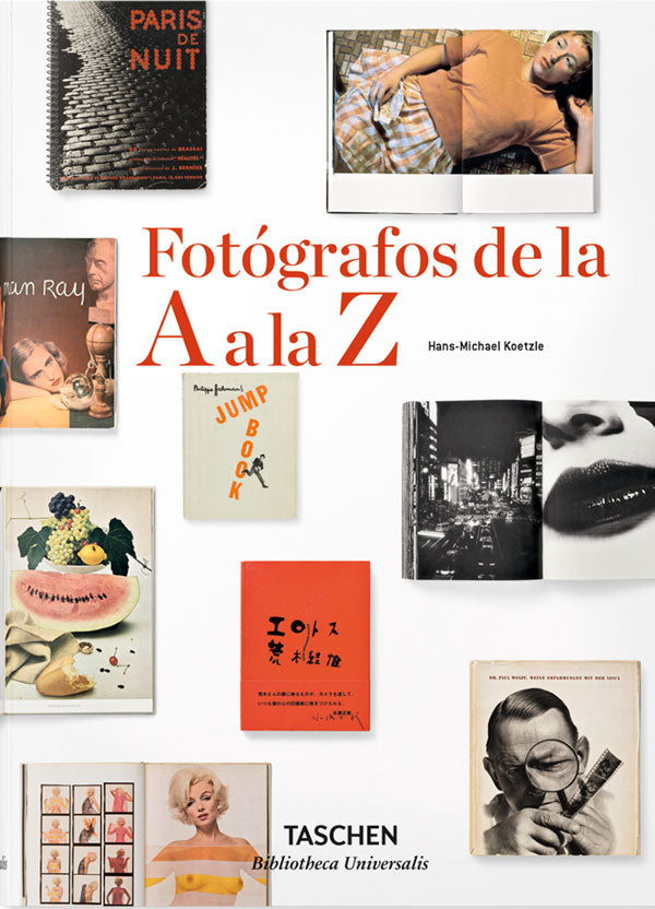 Fotógrafos de la A a la Z. Biblioteca Universal