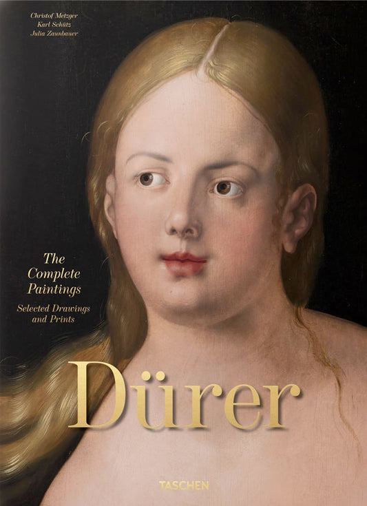 Albrecht Dürer. The Complete Paintings. Selected Drawings and Prints