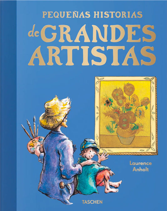 Pequeñas historias de grandes artistas