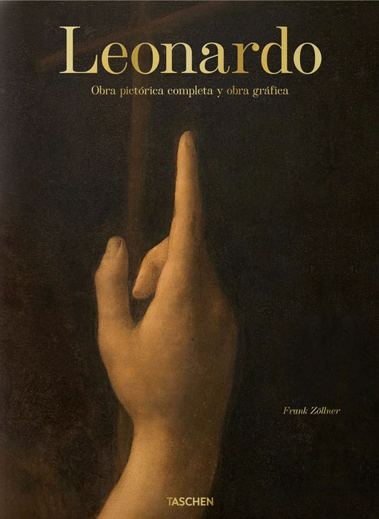 Leonardo. Obra pictórica completa y obra gráfica
