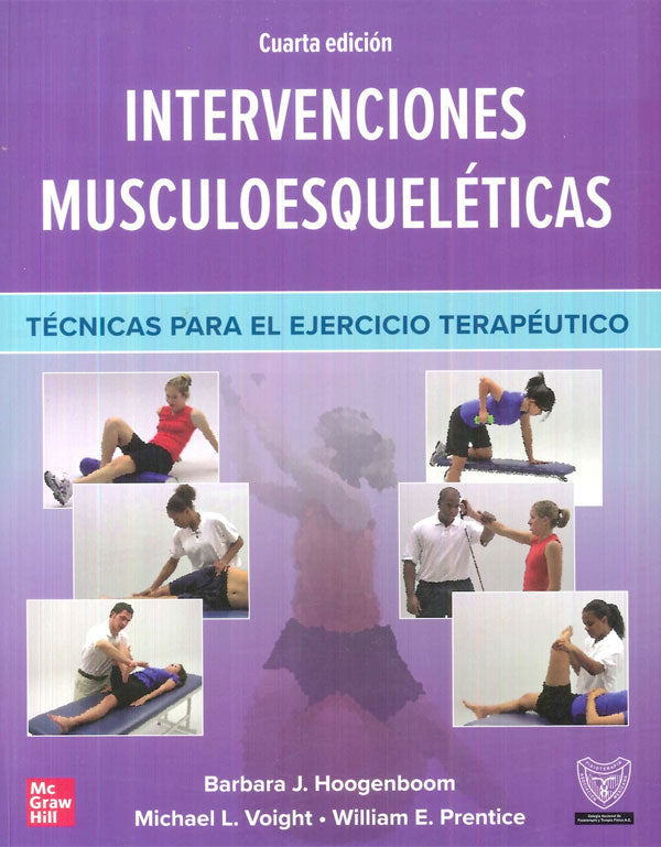 Intervenciones muscoesqueléticas. Técnicas para el ejercicio terapéutico 4ª Ed.