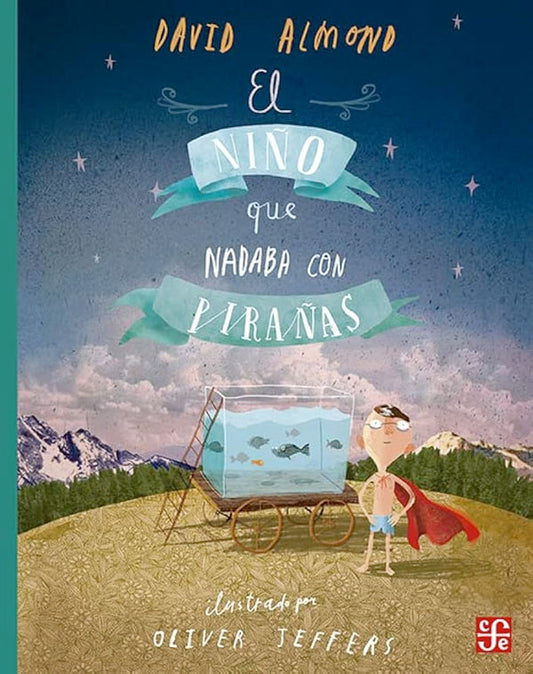 El niño que nadaba con pirañas