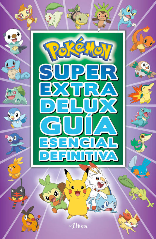 Pokémon. Super extra delux. Guía esencial