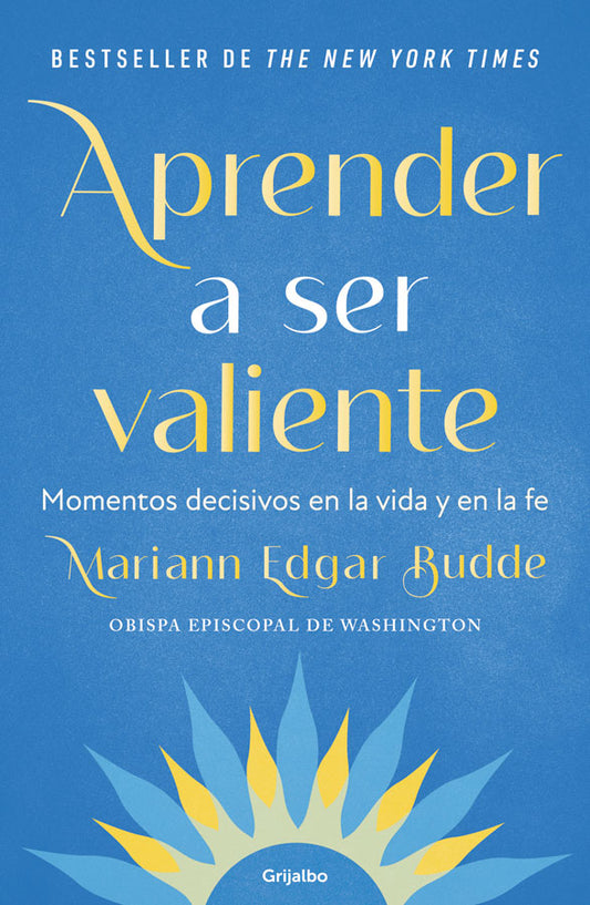 Aprender a ser valiente