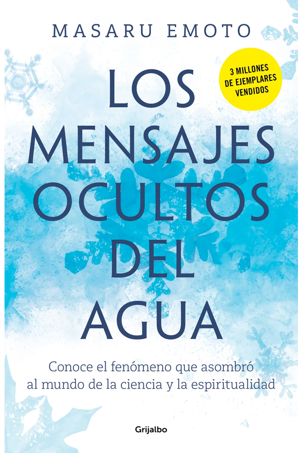 Los mensajes ocultos del agua