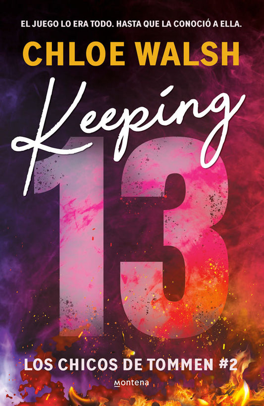 Keeping 13. Los chicos de Tommen #2