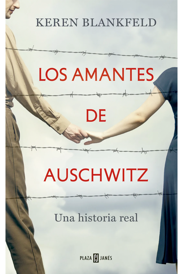 Los amantes de Auschwitz