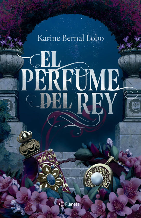 El perfume del rey