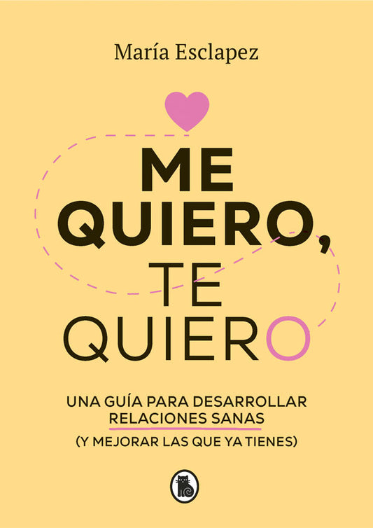 Me quiero, te quiero