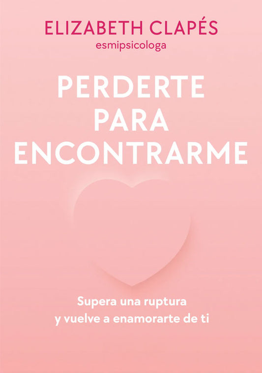 Perderte para encontrarme