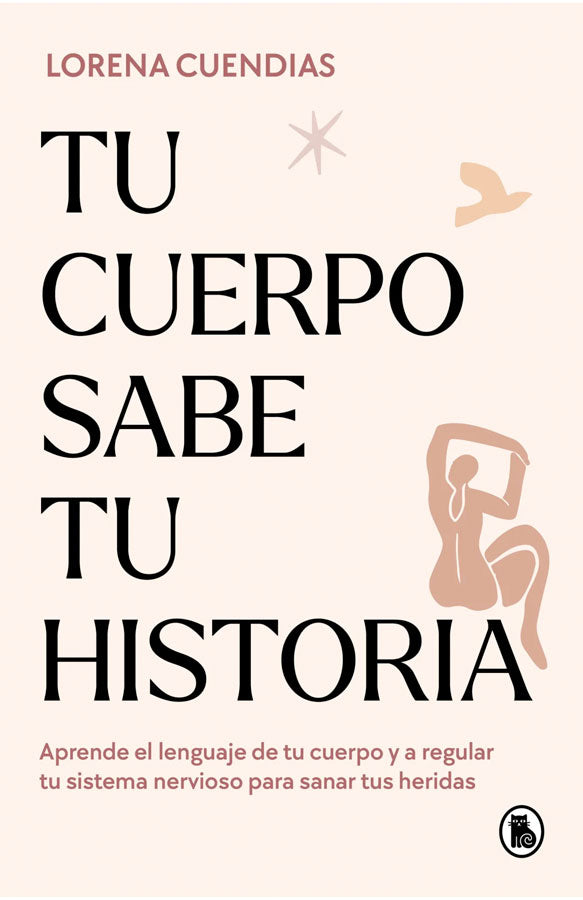 Tu cuerpo sabe tu historia