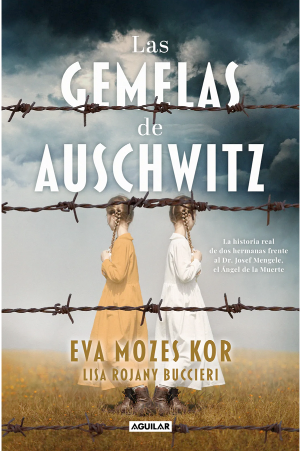 Las gemelas de Auschwitz