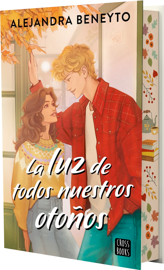 La luz de todos nuestros otoños [Ed. Cantos pintados]