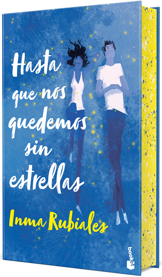 Hasta que nos quedemos sin estrellas [Ed. especial cantos pintados]