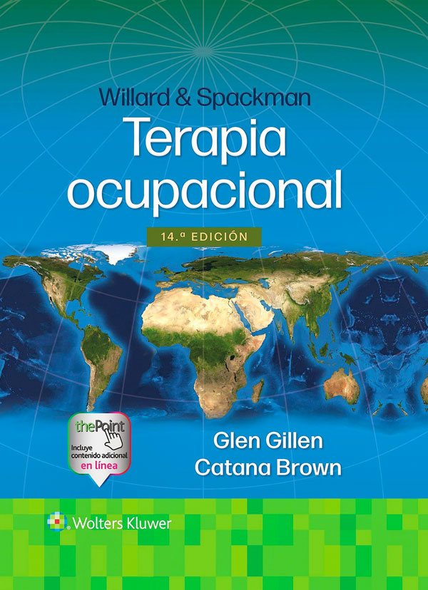 Willard & Spackman. Terapia ocupacional 14ª Ed.