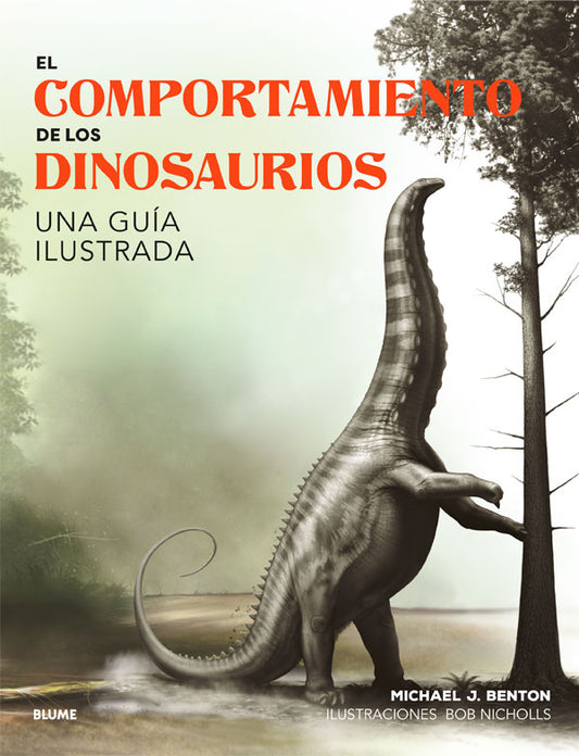 El comportamiento de los dinosaurios