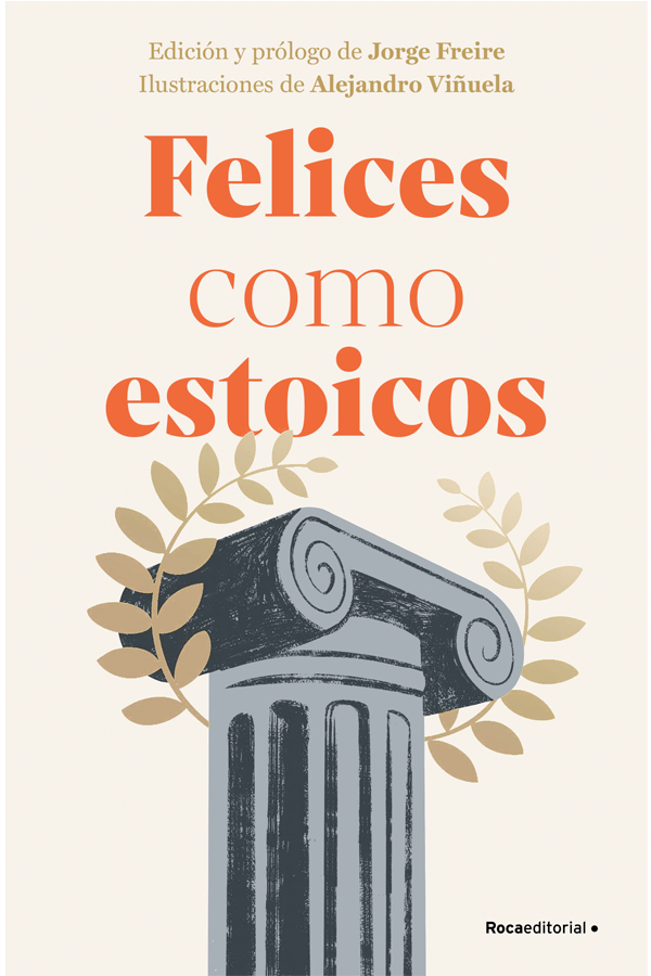 Felices como estoicos