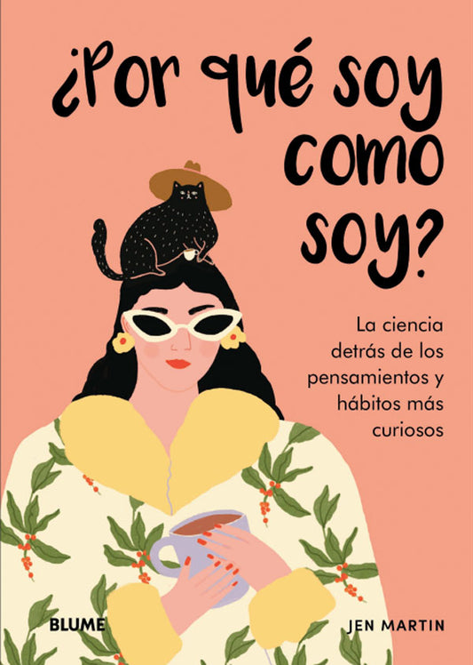 ¿Por qué soy como soy?