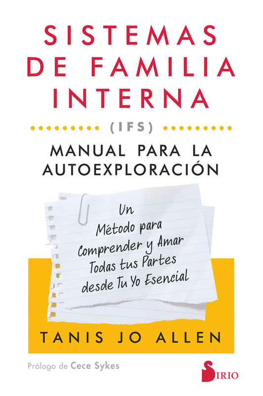 Sistemas de familia interna (IFS): Manuel para la autoexploración