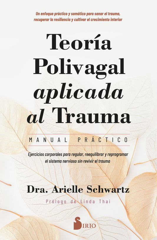 Teoría polivagal aplicada al trauma. Manual práctico