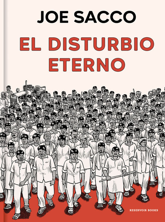 El disturbio eterno
